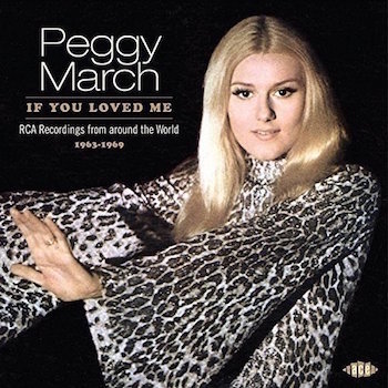 March ,Peggy - If You Loved Me : Rca Recordings From ...